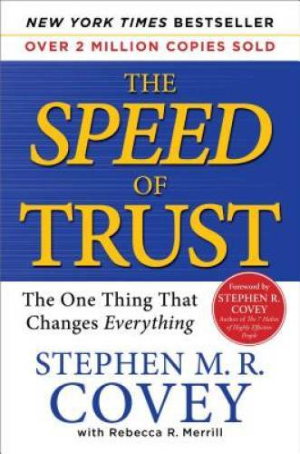 The SPEED of Trust: The One Thing that Changes Everything – Hardcover – GOOD