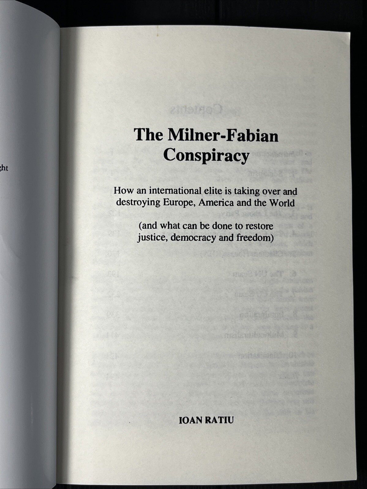 The Milner-Fabian Conspiracy,by Ioan Ratiu,525 Pages,Reprint,Brand New