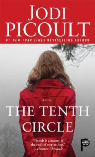 The Tenth Circle: A Novel – Paperback By Picoult, Jodi – VERY GOOD