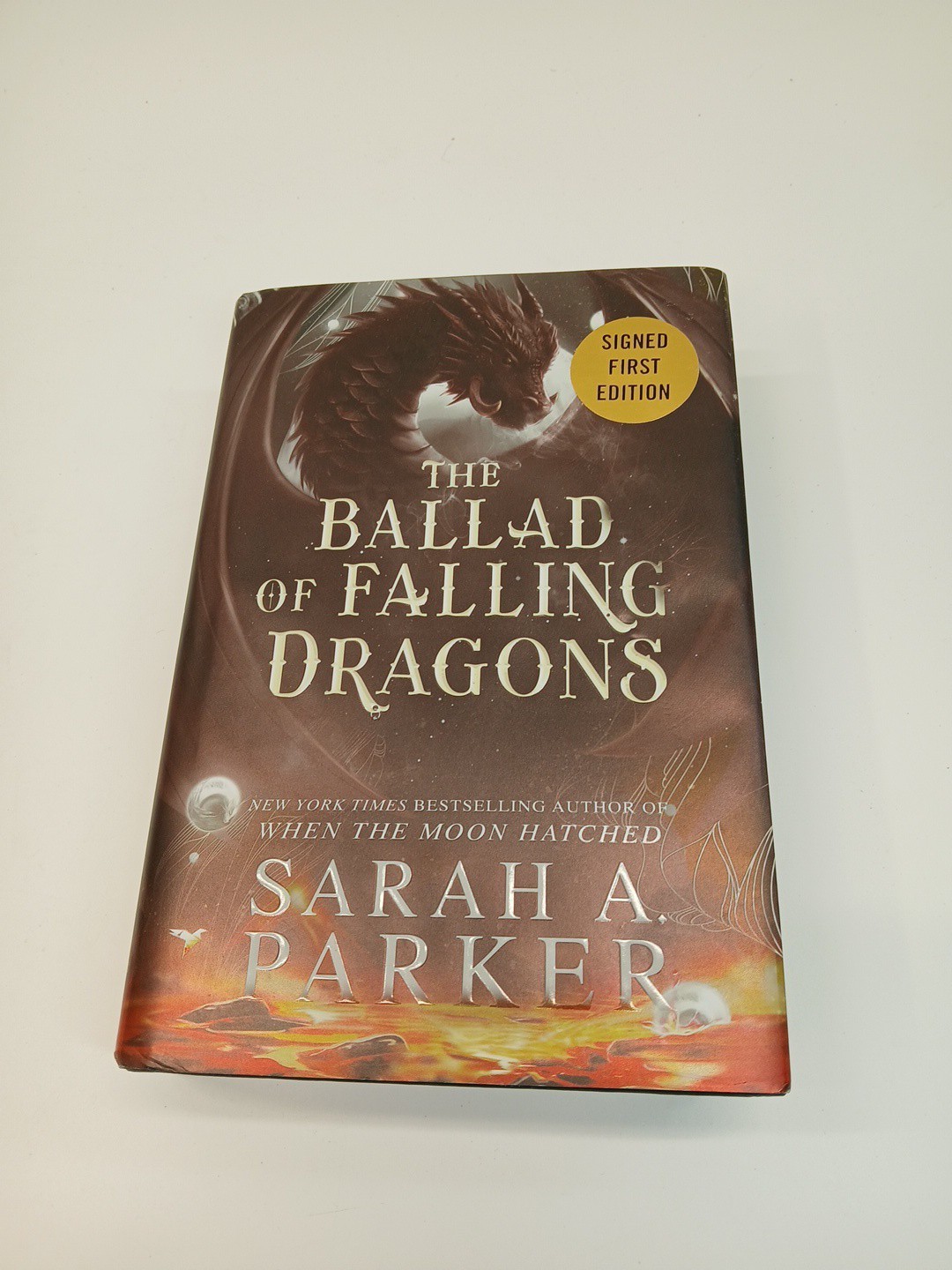Sarah A. Parker The Ballad of Falling Dragons SIGNED First Edition Hardcover