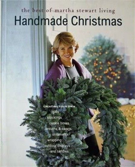 HANDMADE CHRISTMAS: THE BEST OF MARTHA STEWART LIVING by Martha Stewart