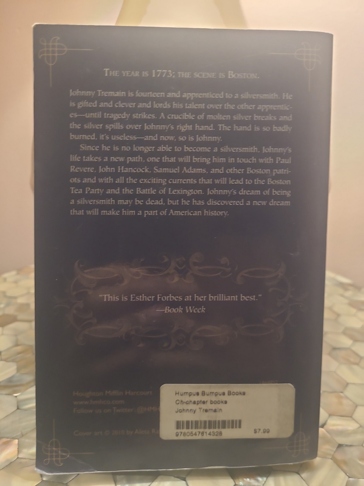 Johnny Tremain : A Newbery Award Winner by Esther Hoskins Forbes (2011, Trade…