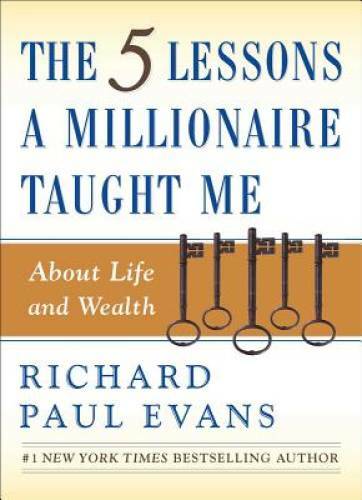 The Five Lessons a Millionaire Taught Me About Life and Wealth – GOOD