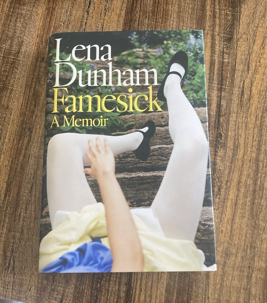 Lena Dunham Famesick: A Memoir Hardcover 2026 Random House 416 Pages