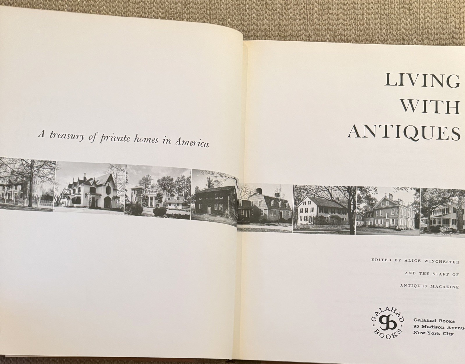 Living With Antiques: A Treasury Of Private Homes In America (1963, HC w/DJ)