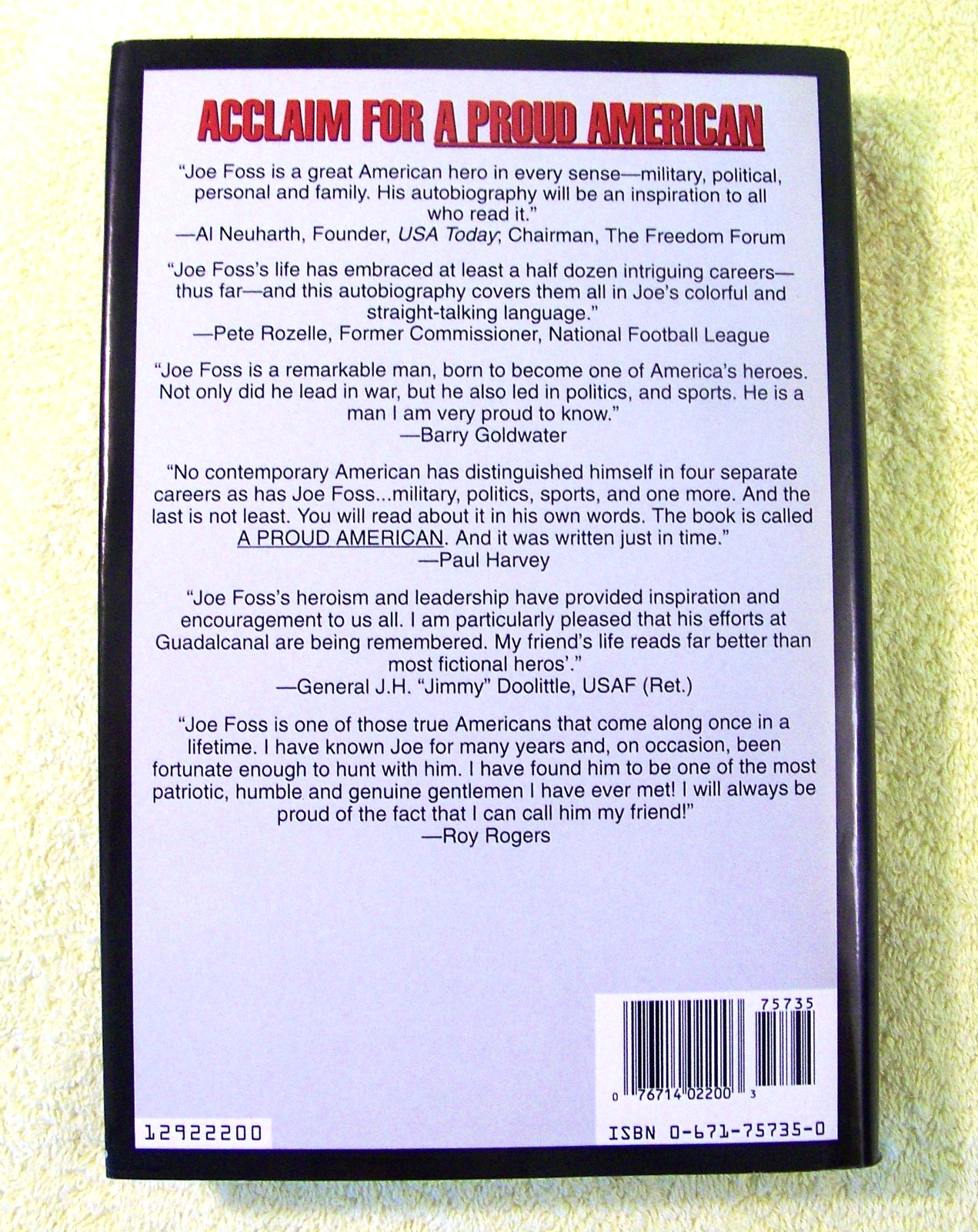 SIGNED: A Proud American by Joe Foss, 1st Printing, First Edition 1992 Hardcover