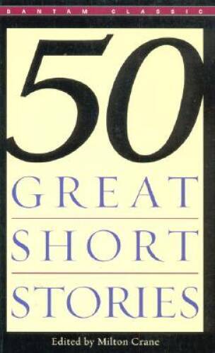 Fifty Great Short Stories (Bantam Classics) – Mass Market Paperback – GOOD
