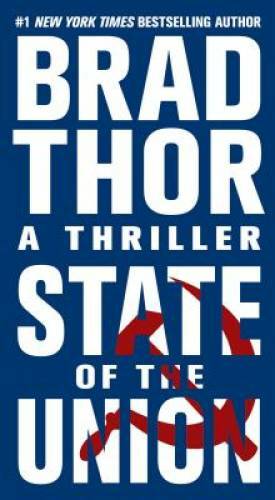 State of the Union (Scot Harvath, Book 3) (The Scot Harvath Series) – GOOD