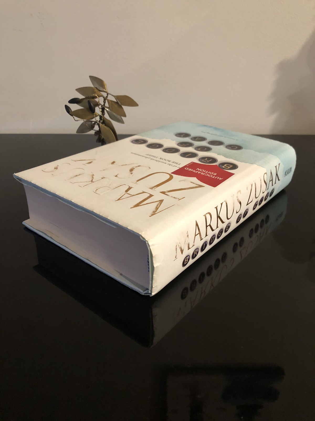 Signed Copy Markus Zusak Bridge Of Clay Picador First Edition 2018 H/C D/J V/G