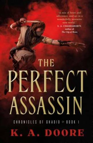The Perfect Assassin: Book 1 in the Chronicles of Ghadid – Paperback – GOOD