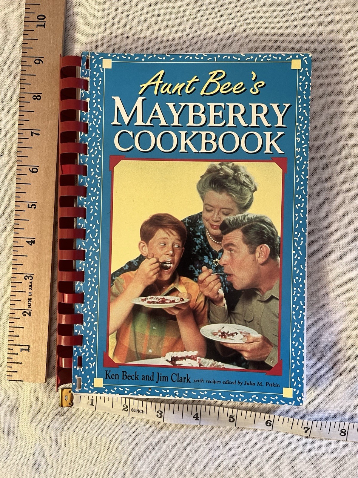Aunt Bee’s Mayberry Cookbook, 1991, Spiral, Ken Beck & Jim Clark, 244 Pages