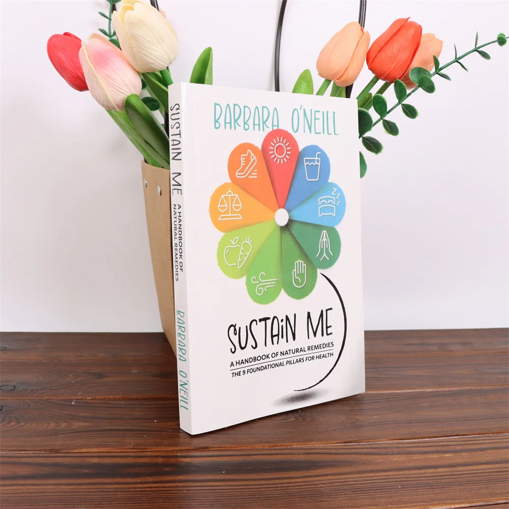 Sustain Me Barbara O’Neill A Handbook of Natural Remedies The 9 Foundational