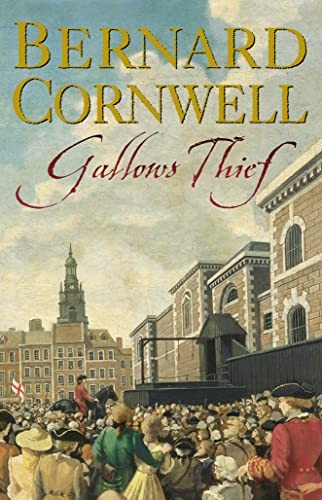 Gallows Thief by Bernard Cornwell