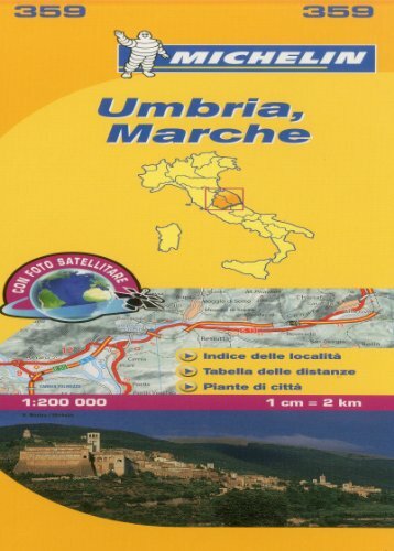 Marche & Umbria – Michelin Local Map 359: Map (… by Michelin Sheet map, folded