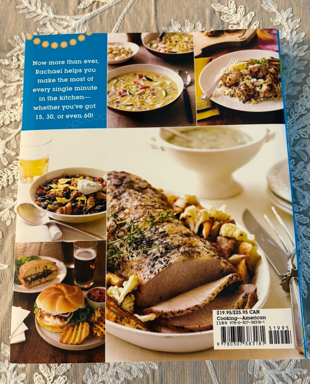 Just in Time! by Rachael Ray Clarkson Potter 2007 Illustrated Cookbook 336 pages