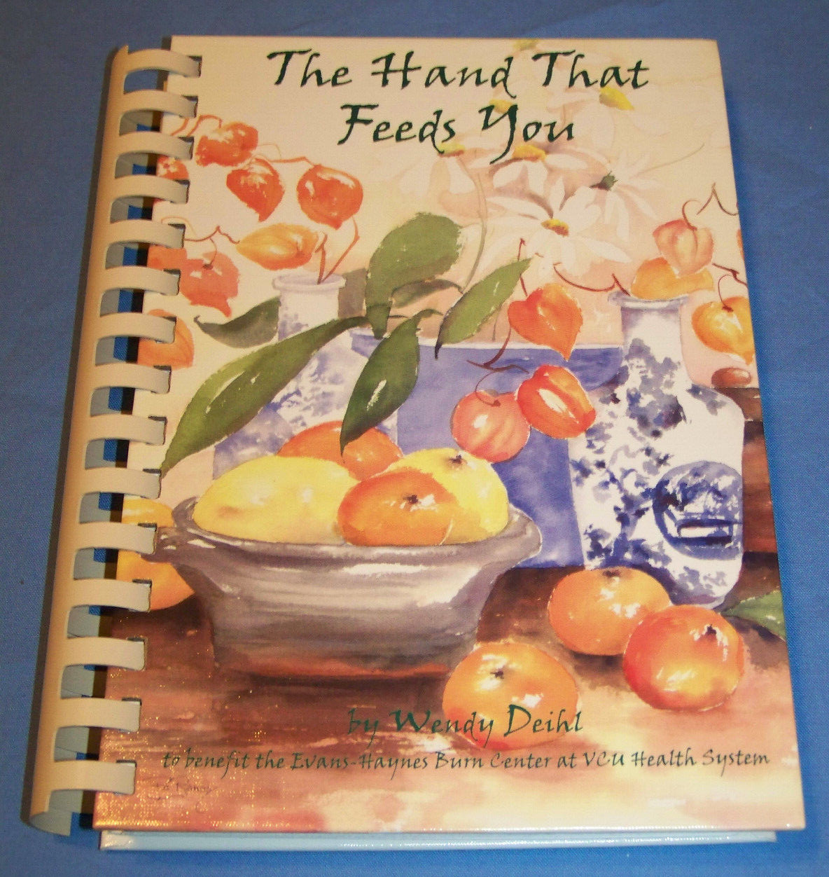 VCU Evans-Haynes Burn Center Cookbook Richmond VA 2002 Virginia