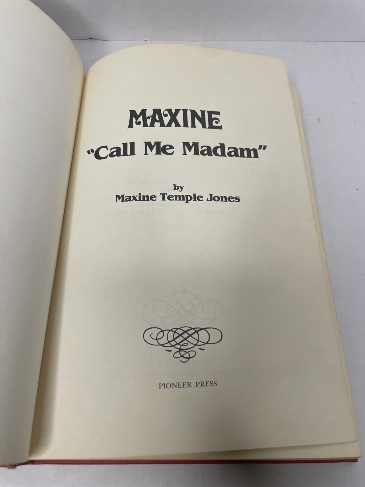 Maxine Jones Call Me Madam Signed Inscribed 1st Printing HC/DJ 1983