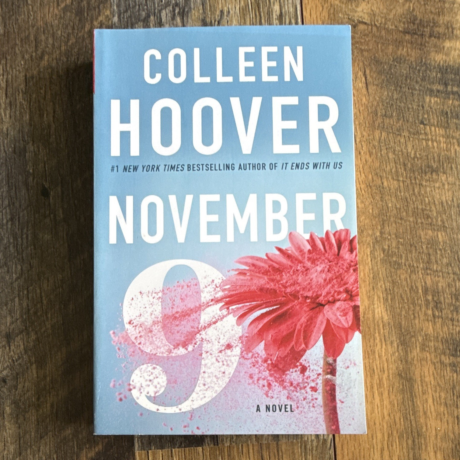 Colleen Hoover November 9: A Novel