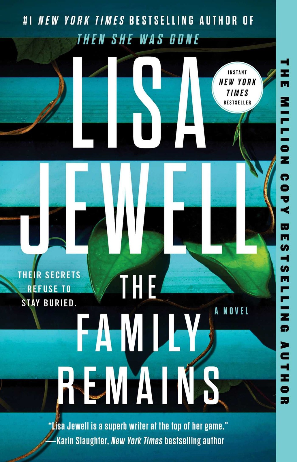 The Family Remains: A Novel – paperback Jewell, Lisa