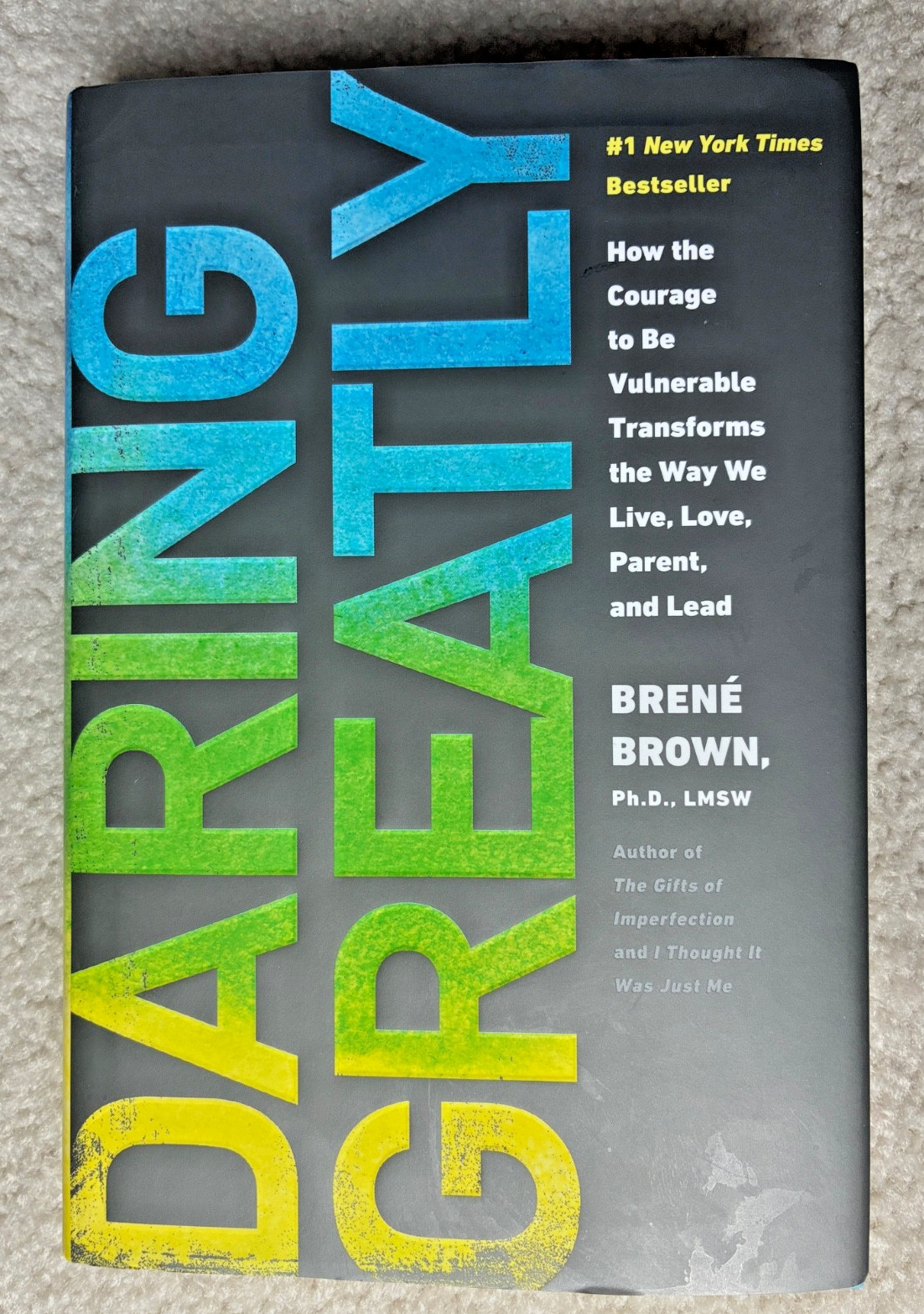 Daring Greatly by Brene Brown Hardcover Book 2012 – Like New