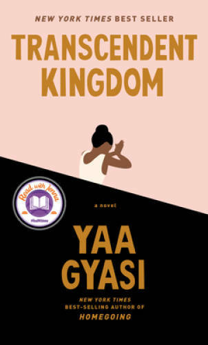 Transcendent Kingdom: A novel – Hardcover By Gyasi, Yaa – GOOD
