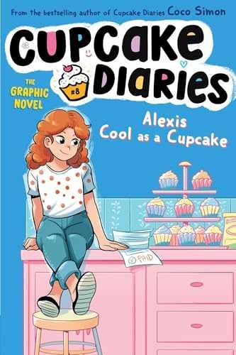 Alexis Cool as a Cupcake The Graphic – Paperback, by Simon Coco – Very Good