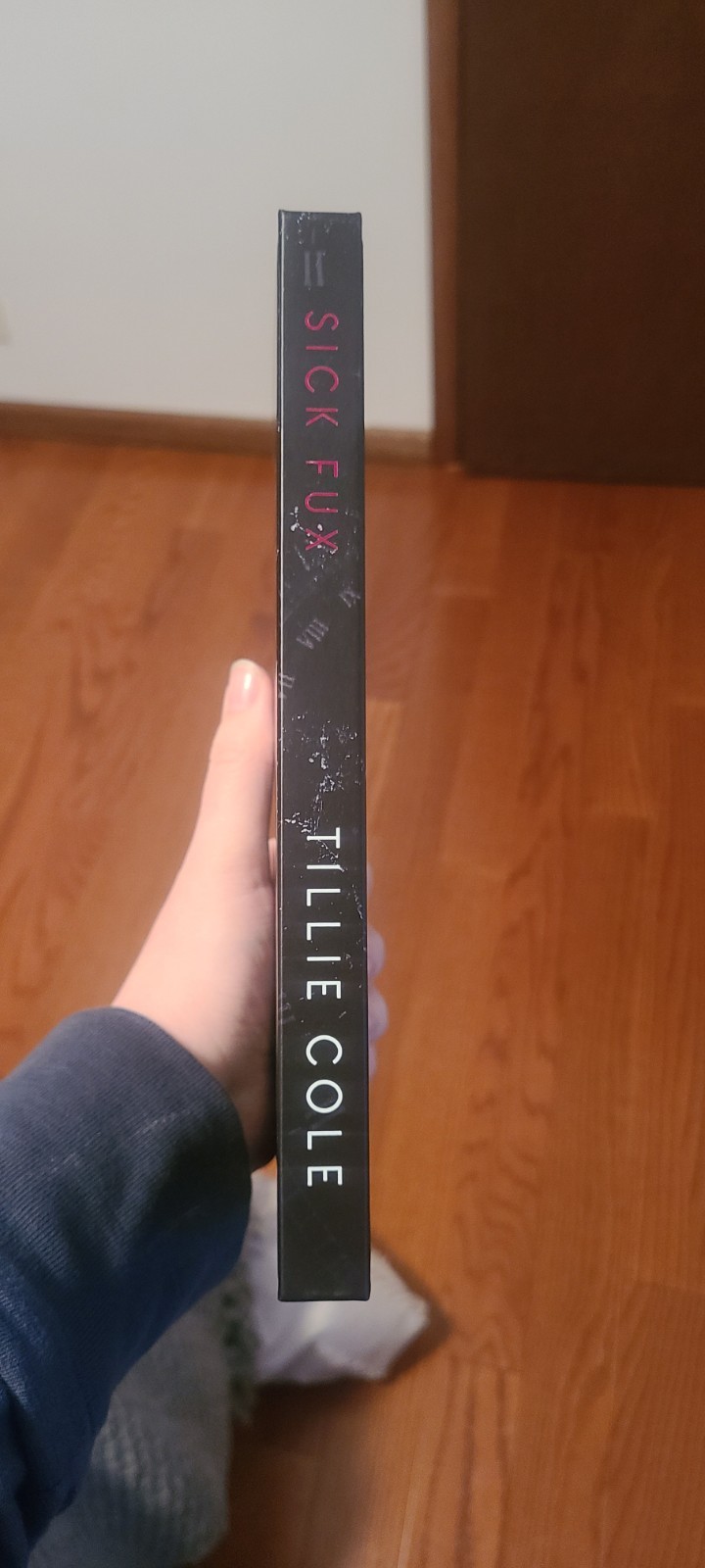 Sick Fux Hardcover Novel by Tillie Cole