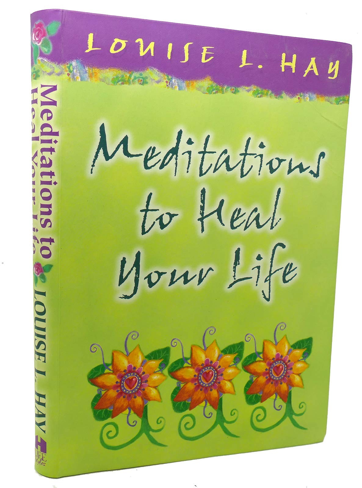 Meditations to Heal Your Life (Hay House Lifestyles)