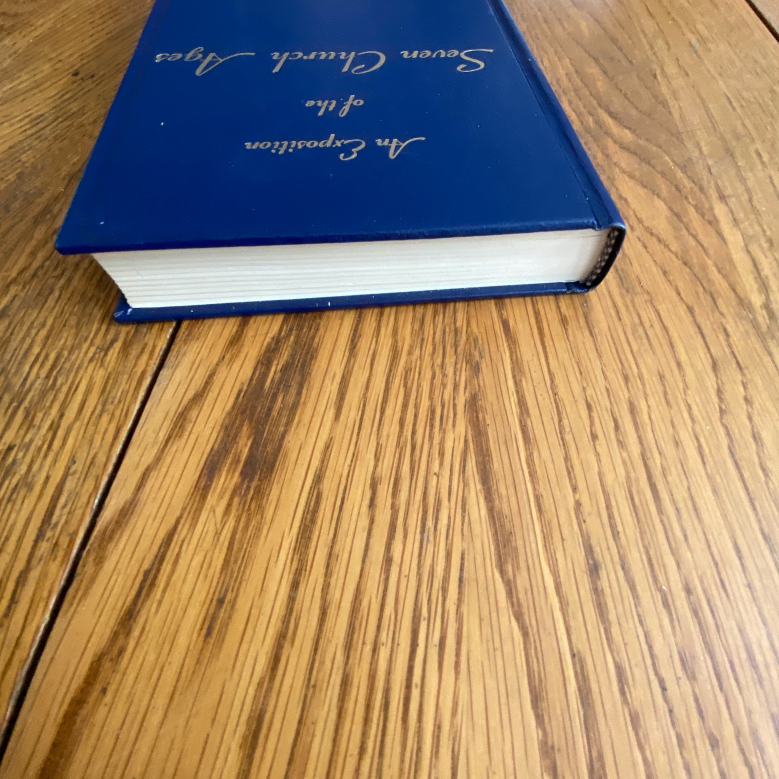An Exposition Of The Seven Church Ages By William Marion Branham Hardcover