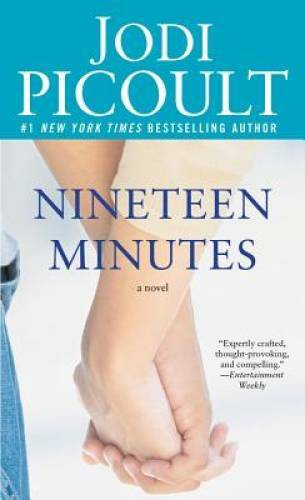 Nineteen Minutes: A novel – Mass Market Paperback By Picoult, Jodi – GOOD