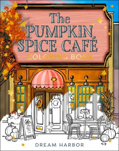 The Pumpkin Spice Café Coloring Book by Laurie Gilmore: Used