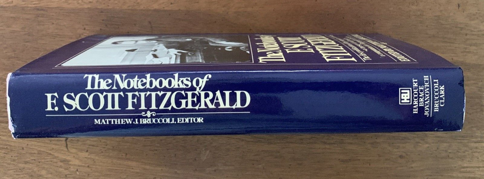 The Notebooks of F. Scott Fitzgerald – Matthew Bruccoli 1st Edition HCDJ