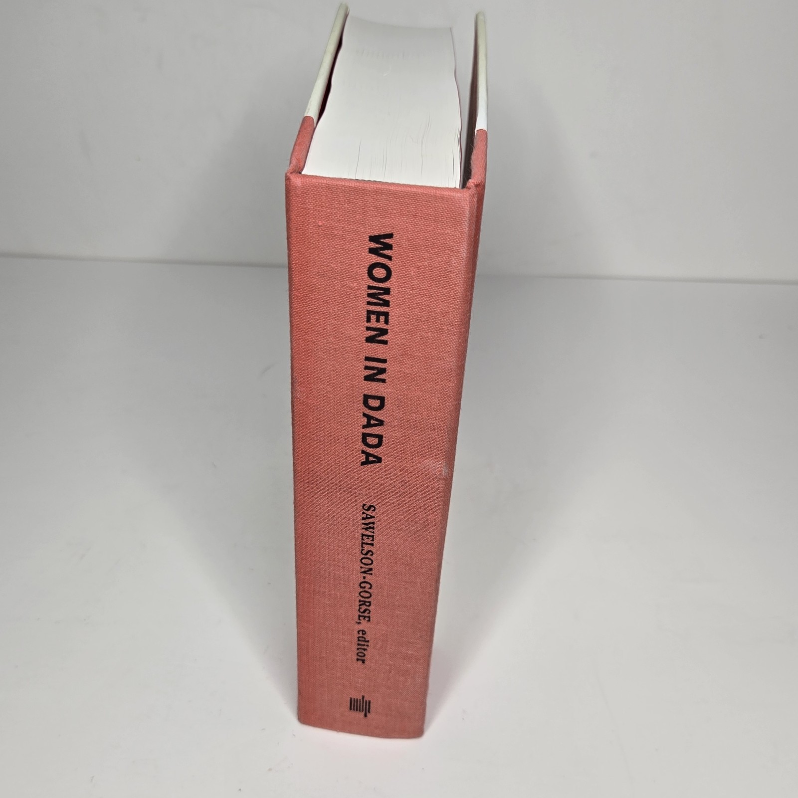 Women In DADA: Essays On Sex Gender & Identity (Sawelson-Gorse, Ed.) 1998 MIT HC