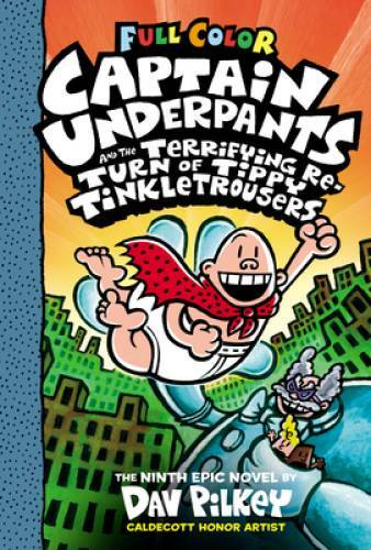 Captain Underpants and the Terrifying Return of Tippy Tinkletrousers: Col – GOOD