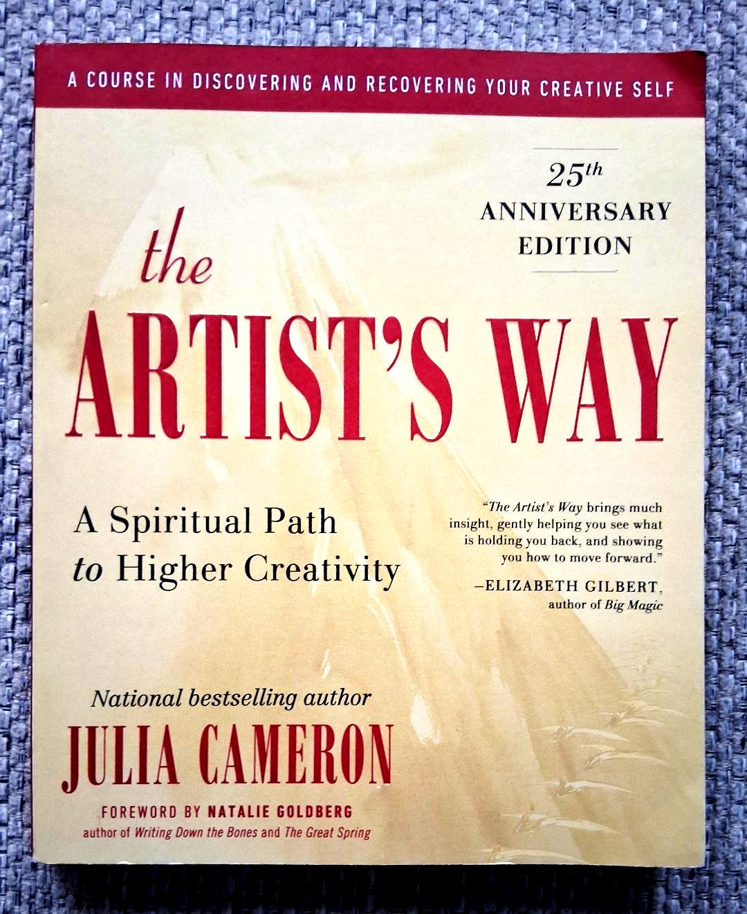 The Artist’s Way: 25th Anniversary – Paperback, by Cameron Julia – EX