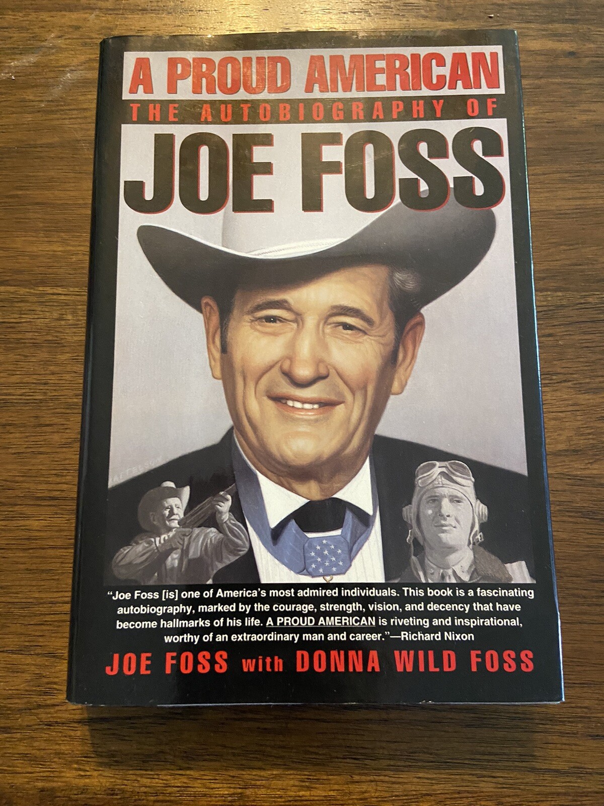 SIGNED A Proud American By Joe Foss 1st Printing First Edition 1992 Hardcover