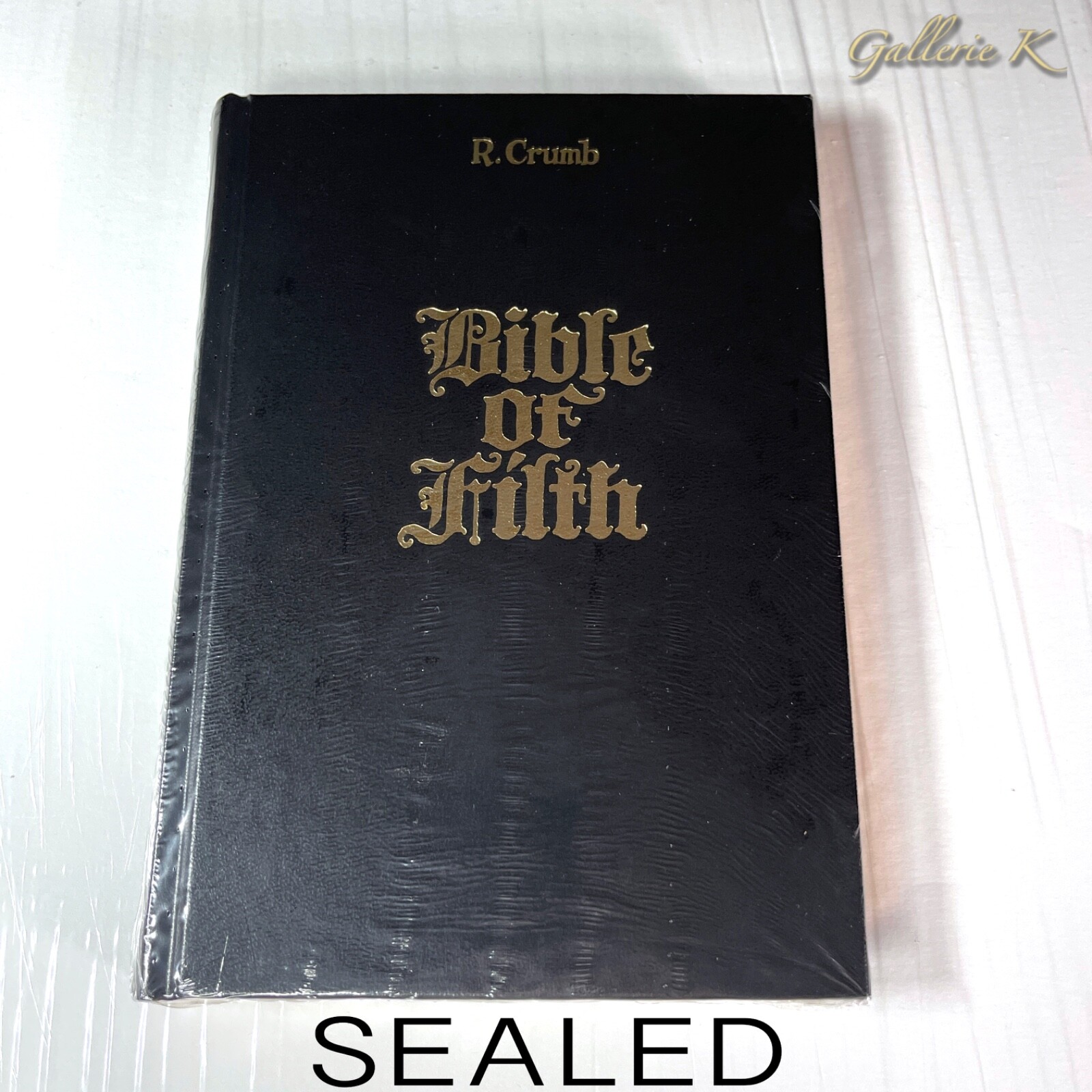 SEALED R. CRUMB BIBLE OF FILTH 2017 ZWIRNER HARDCOVER 1st EXPANDED EDITION SHOWN