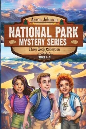 National Park Mystery Series – Books 1-3: 3 Book Collection – Paperback – GOOD