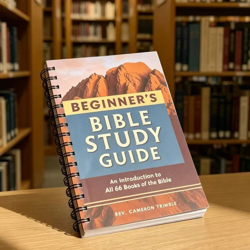 The Beginner’s Bible Study Guide: An Introduction to All 66 Books of the Bible