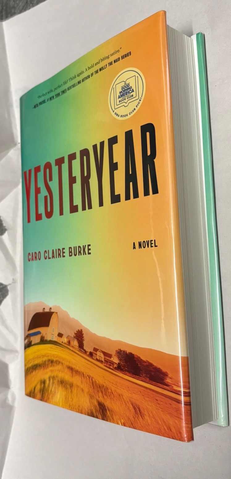 Yesteryear Caro Claire Burke SIGN TITLE 1st Edition/1st Print Hardcover