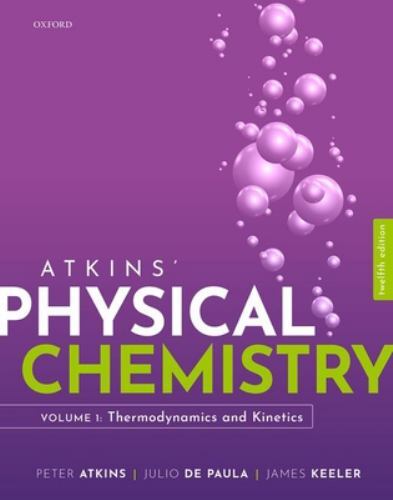 Atkins Physical Chemistry V1, Atkins, Peter,de Paula, Julio,Keeler, James, Very