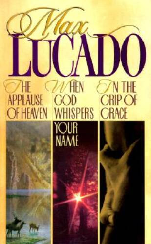 Lucado 3 in 1: In the Grip of Grace/When God Whispers Your Name/Appl – VERY GOOD