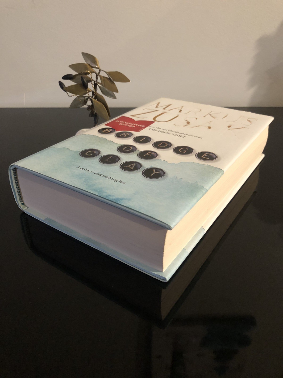 Signed Copy Markus Zusak Bridge Of Clay Picador First Edition 2018 H/C D/J V/G