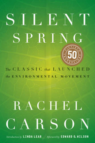 Silent Spring – Paperback By Carson, Rachel – GOOD
