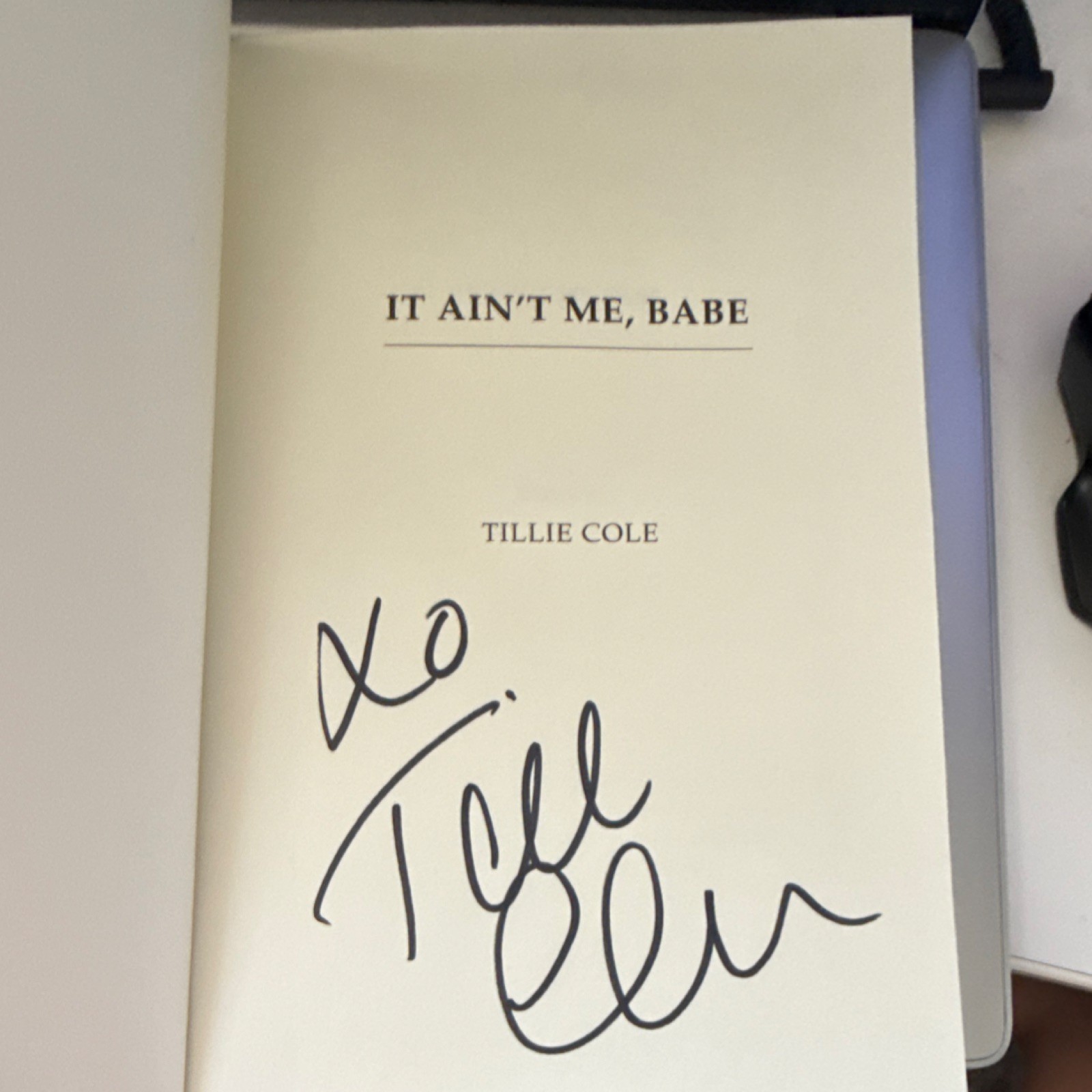 Tillie Cole It Ain’t Me, Babe Signed Hardcover Fiction Romance Outlaw MC Novel