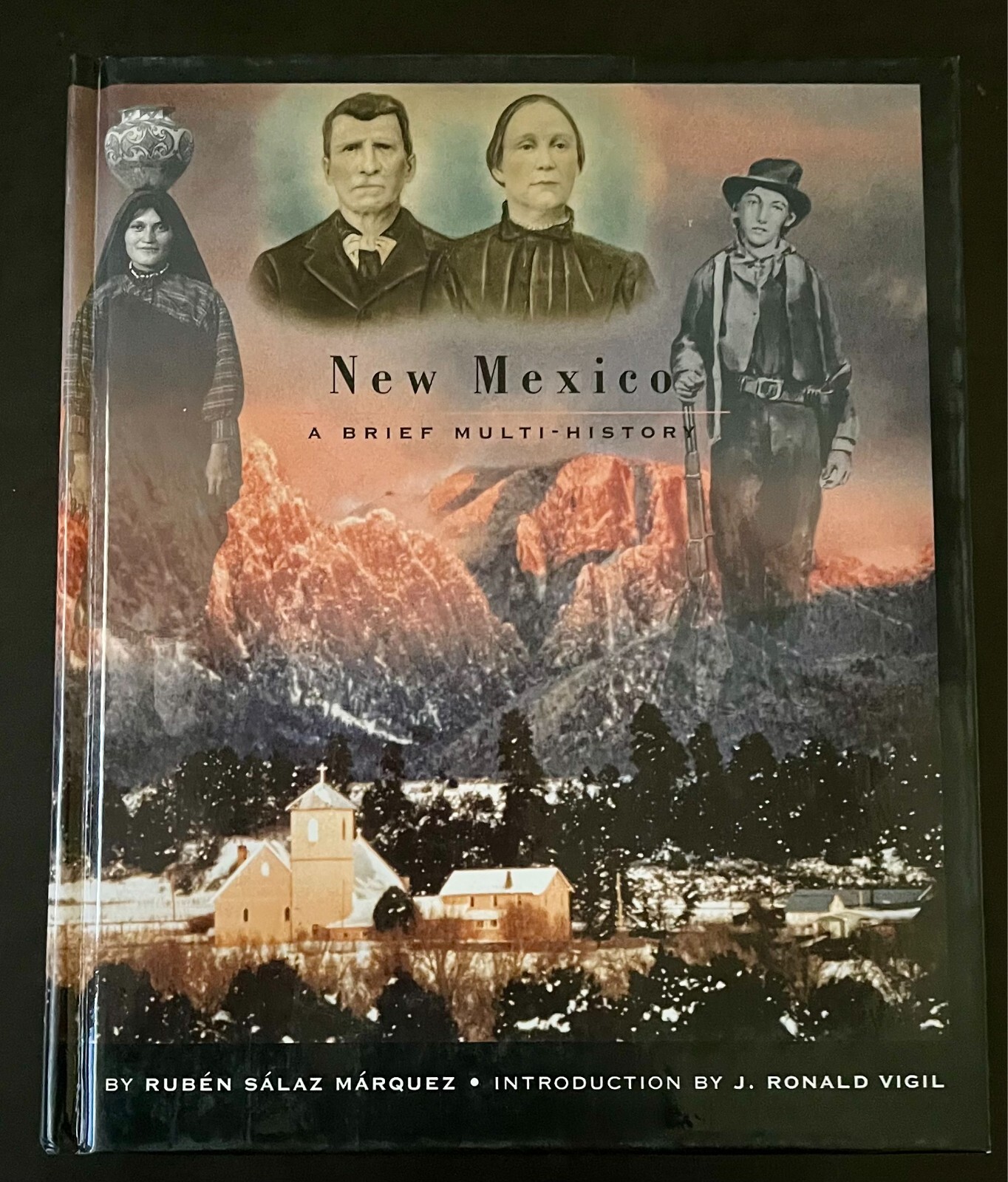 New Mexico : A Brief Multi-History by Ruben Salaz Marquez (2007, Hardcover)