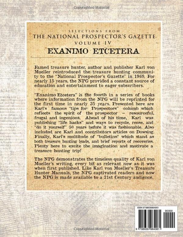 Selections From the National Prospector’s Gazette Volume 4: Exanimo Etcetera