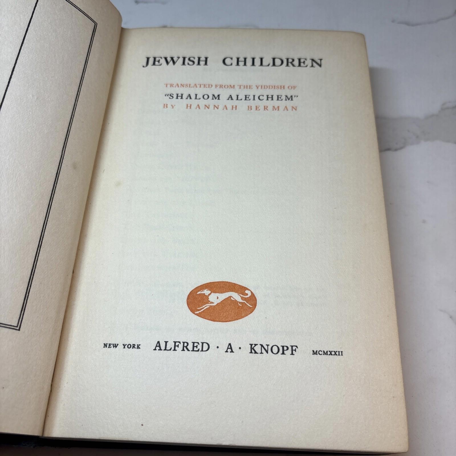 1922 First English Edition – Jewish Children by Sholem Aleichem Knopf
