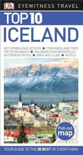 Top 10 Iceland (Eyewitness Top 10 Travel Guide) – Paperback By DK – VERY GOOD