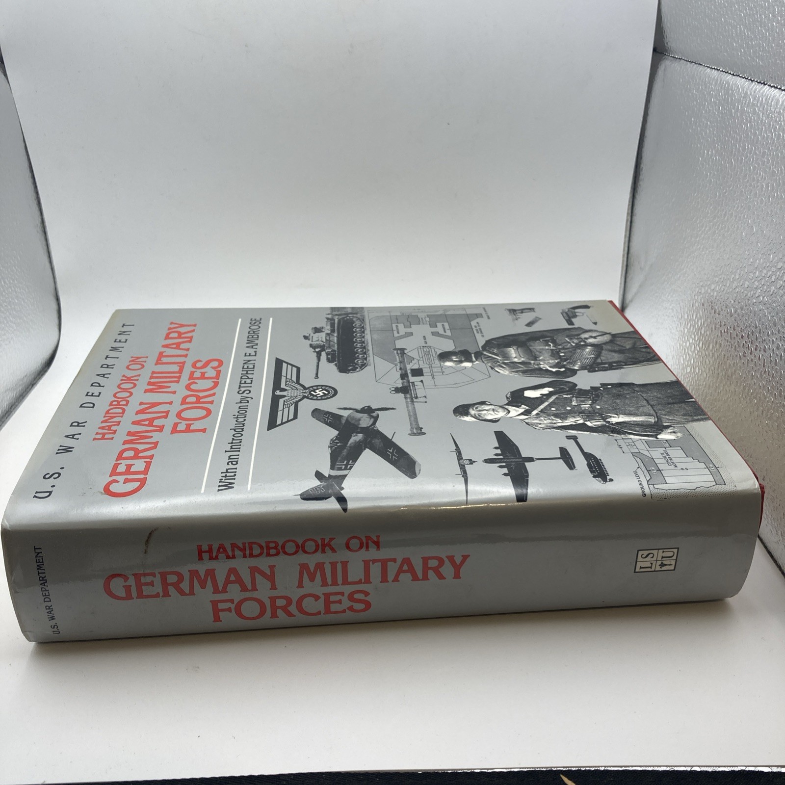 Handbook On German Military Forces WWII Hardcover LSU Press 670 Pages